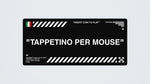 TAPPETINO PER IL MOUSE