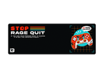Rage Quit