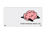 Overthinking Mode