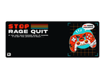 Rage Quit