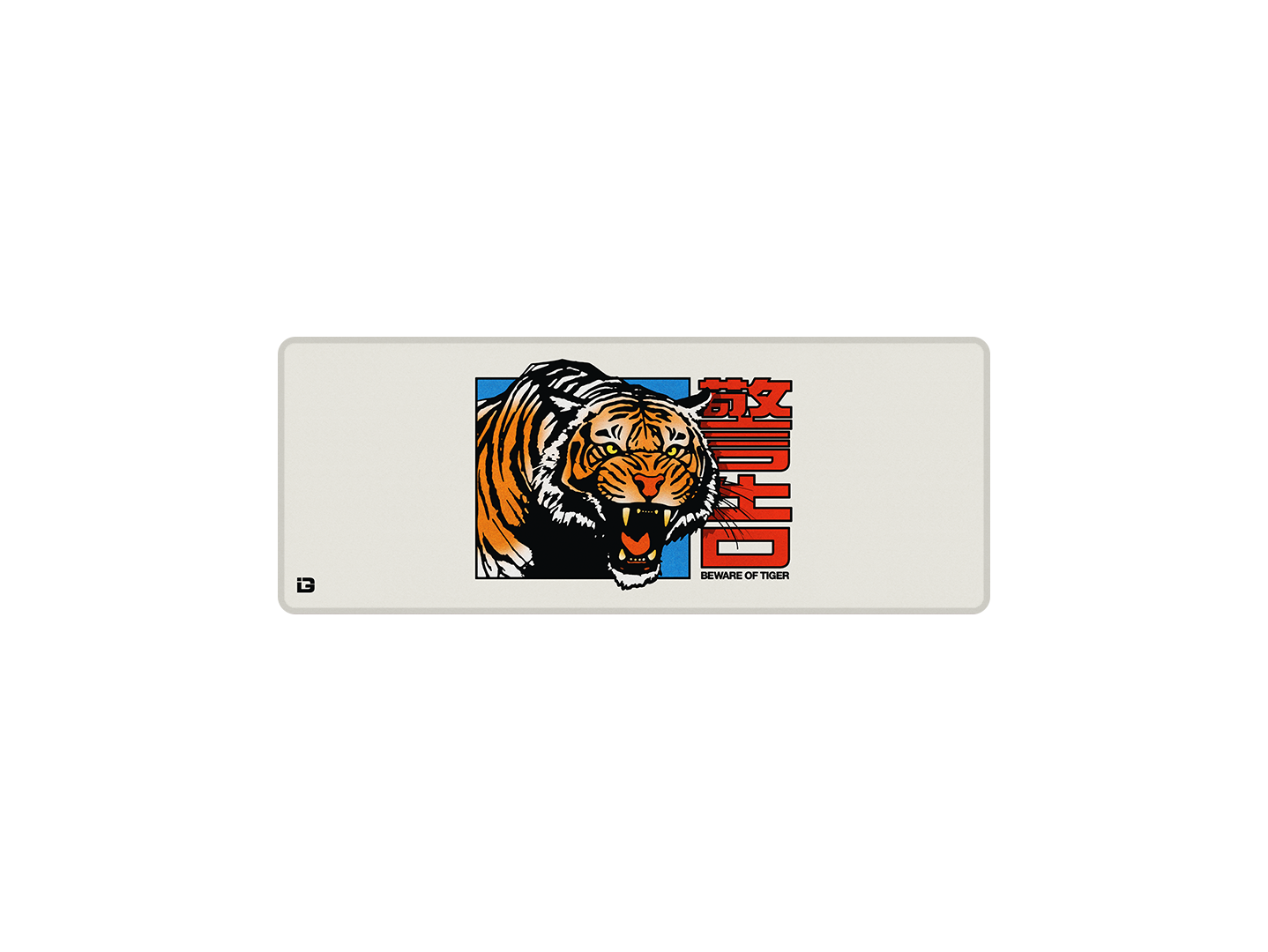 Beware Of Tiger