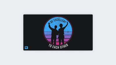 Be Excellent