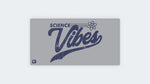 Science Vibes