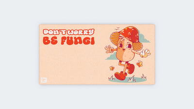 Be Fungi