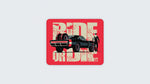 Ride Or Die