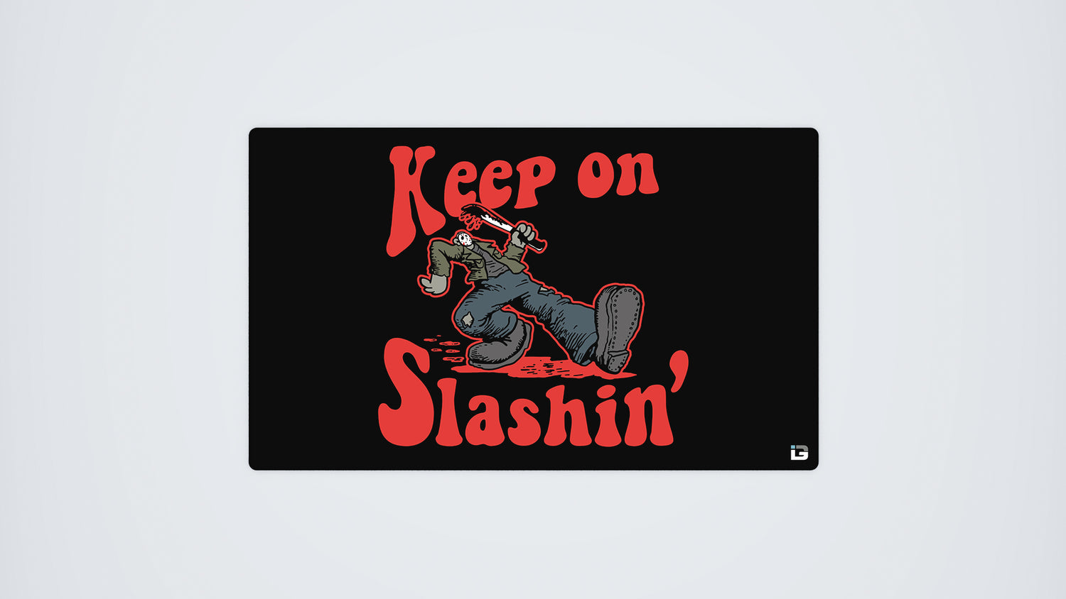 Keep On Slashin