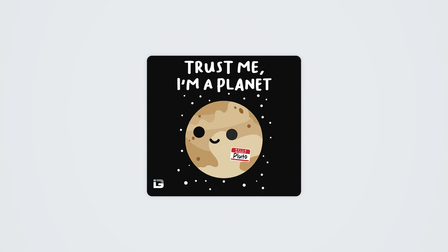 Trust Me Im A Planet