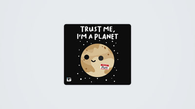 Trust Me Im A Planet