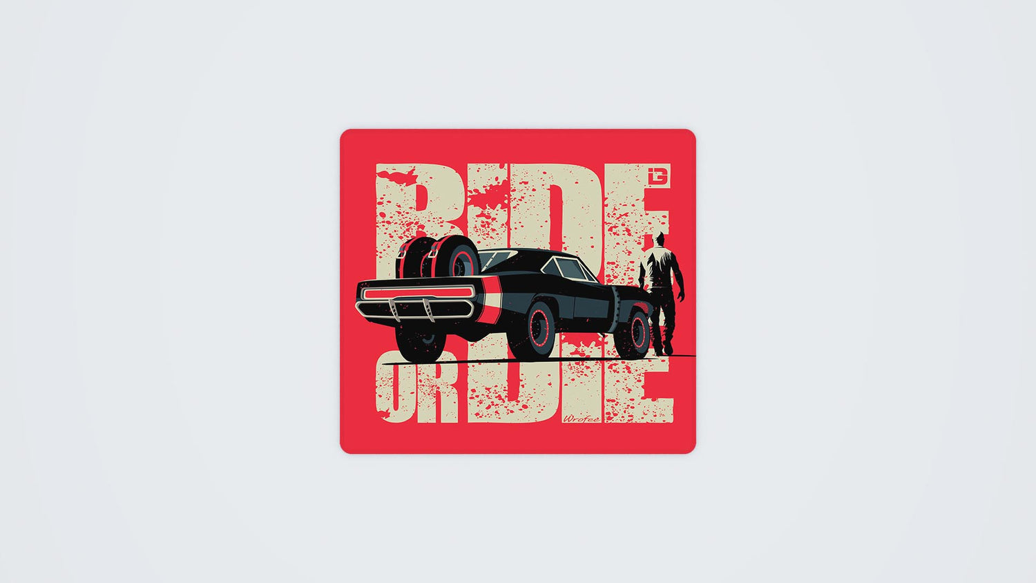 Ride Or Die