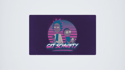 Get Schwifty